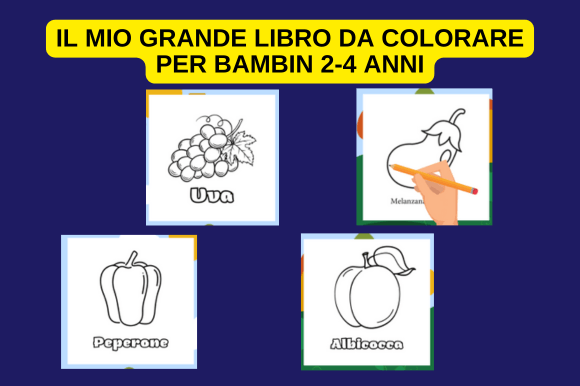 Il Mio Grande Libro Da Colorare Per Bamb